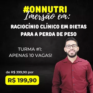 Imagem de capa para o Evento online  #ONNUTRI - MENTORIA EM: Raciocínio clínico em dietas para a perda de peso