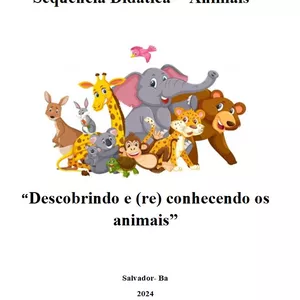 Imagem de capa para o Ebook Sequência didática- "animais: “Descobrindo e (re) conhecendo os animais”