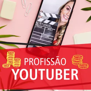 Profissão Youtuber - Vivendo do Youtube por Jéssica Fernanda Krueger