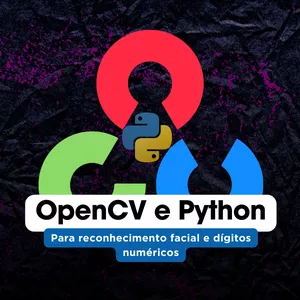 Imagem de capa para o Curso online OpenCV e Python para reconhecimento Facial e Dígitos Numéricos