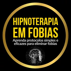 Imagem de capa para o Curso online Hipnoterapia em Fobias