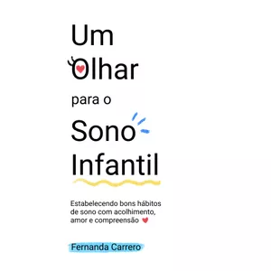 Imagem do curso Um Olhar para o Sono Infantil: Estabelecendo bons hábitos de sono com acolhimento, amor e compreensão.