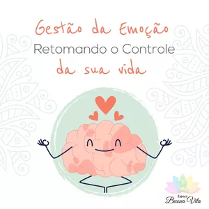 Imagem do curso Gestão da Emoção - Retomando o controle da sua vida