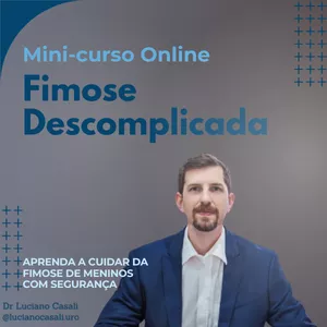 Imagem de capa para o Curso online Fimose Descomplicada