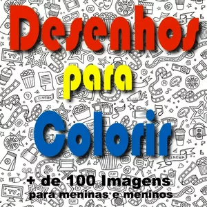 Imagem de capa para o Ebook Desenhos para colorir + de 100 Imagens