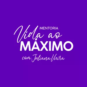 Imagem de Mentoria Vida ao Maximo criado por Juliana Vieira na hotmart