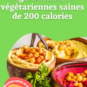Image de couverture pour le Ebook 45 Recettes végétaliennes et végétariennes saines de 200 calories