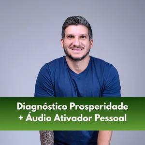 Imagem de capa para o Curso online Diagnóstico Prosperidade + Áudio Ativador Pessoal