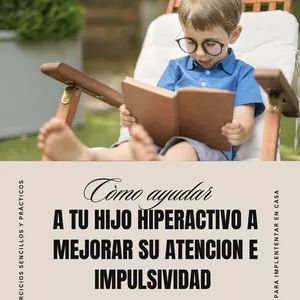 Imagen de portada para Ebook Còmo ayudar a tu hijo hiperactivo a mejorar su atenciòn e impulsividad.