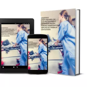 Imagem de capa para o Ebook DESAFIOS E OPORTUNIDADES: UM GUIA PRÁTICO PARA O ENFERMEIRO RECÉM-FORMADO INGRESSAR NO MERCADO DE TRABALHO COM SUCESSO