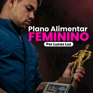 Imagem de capa para o Ebook Plano Alimentar Feminino- Lucas Luz