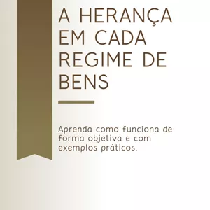 Imagem de capa para o Ebook A Herança Em Cada Regime De Bens