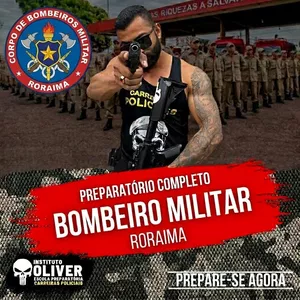 Imagem de 👩🏻‍🚒 Preparatório Completo BOMBEIRO MILITAR de Roraima - 👩🏻‍🚒 CBMRR- Instituto Óliver criado por Instituto Óliver Escola Preparatória Carreiras Policiais na hotmart