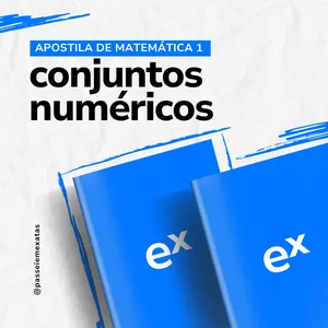 Imagem de capa para o Ebook Apostila de Matemática 1 - Conjuntos Numéricos | Passei em Exatas
