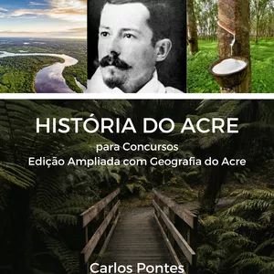 Imagem de capa para o Ebook História do Acre para Concursos