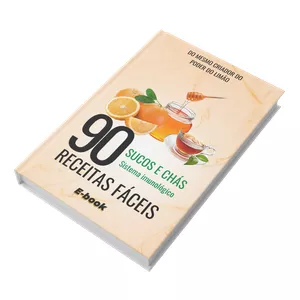 Imagem de capa para o Ebook 90 Sucos e Chás para o Sistema imunológico