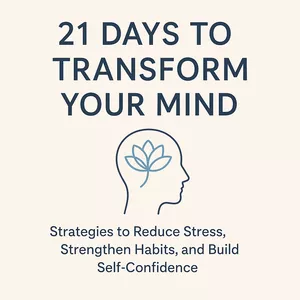 Cover image for Online course 21 Days to Transform your mind - eliminate your stress