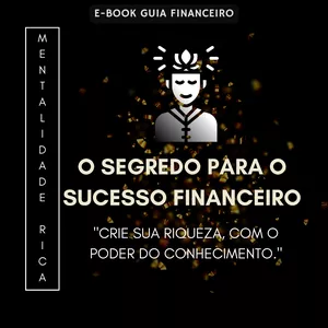 Imagem do curso A Mentalidade Rica. Segredos para o Sucesso Financeiro "Crie sua riqueza, com o poder do conhecimento."
