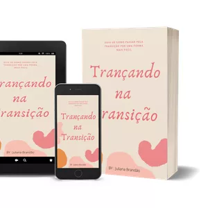 Imagem de capa para o Ebook Trançando na Transição 