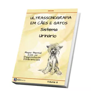 Imagem de capa para o Ebook E-Book - Vol 3 - Ultrassonografia em Cães e Gatos - Sistema Urinário