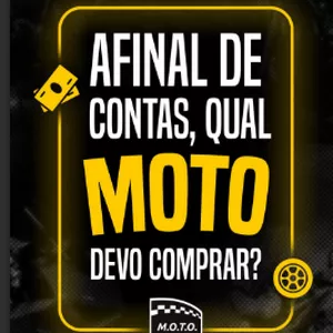 Imagem de capa para o Ebook Livro Digital | AFINAL DE CONTAS, QUAL MOTO DEVO COMPRAR?