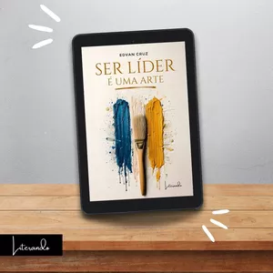 Imagem de capa para o Ebook Ser Líder é uma Arte