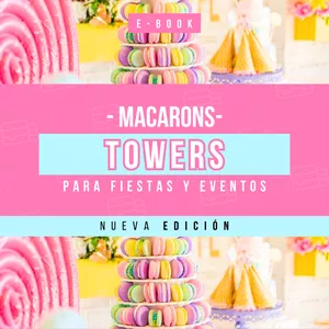 Imagen de portada para Ebook Torre de Macarons para Fiestas y Eventos