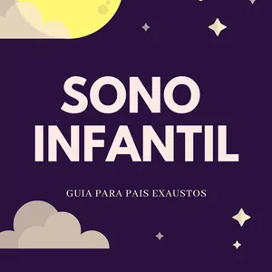 Imagem de capa para o Ebook Sono Infantil - Guia para pais exaustos