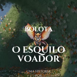 Imagem de capa para o Ebook Bolota o esquilo voador