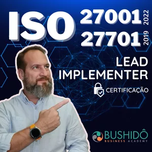 Certificação Lead Implementer ISO/ IEC 27001 e ISO/IEC 27701 ...
