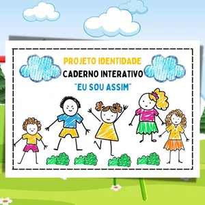 Curso PROJETO IDENTIDADE+CADERNO INTERATIVO EU SOU ASSIM