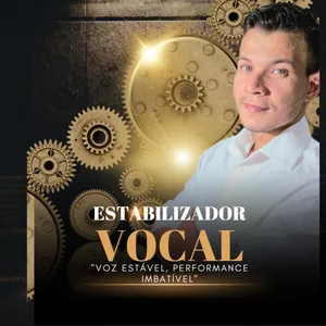 Imagem de capa para o Curso online ESTABILIZADOR VOCAL 