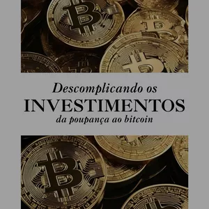 Imagem de capa para o Ebook Descomplicando os Investimentos