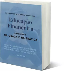Planilha Educação Financeira Crescendo na Graça e na prática 