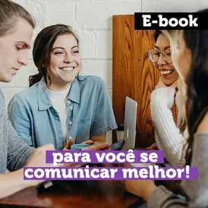 Imagem de capa para o Ebook Desenvolvendo Assertividade e Habilidades de Comunicação