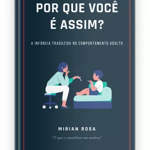 Imagem de capa para o Ebook POR QUE VOCÊ É ASSIM?