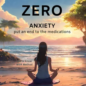Cover image for Ebook ZERO anxiety - MSR Method