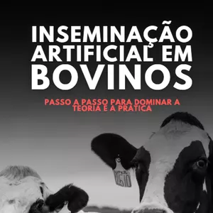 Imagem de capa para o Ebook INSEMINAÇÃO ARTIFICIAL PASSO A PASSO | E-BOOK