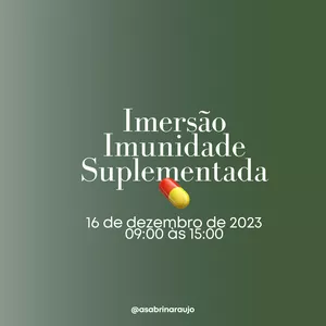Imagem de capa para o Curso online Imersão Imunidade Suplementada