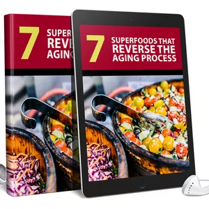 Cover image for Ebook 7 Superfoods That Reverse The Aging Process AudioBook and Ebook