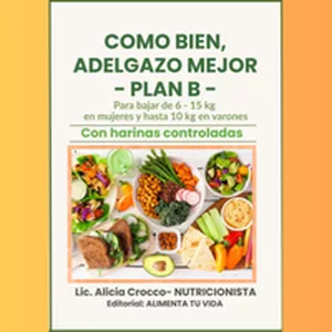 Imagen de portada para Ebook Como Bien Adelgazo Mejor. Plan B