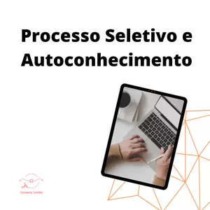 Imagem de capa para o Ebook Processo Seletivo e Autoconhecimento