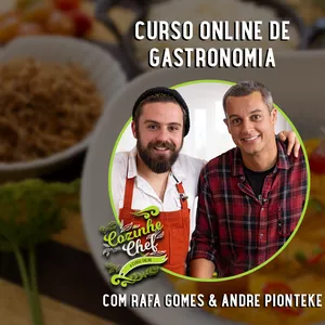 Imagem principal do produto Cozinhe como Chef - com Rafa Gomes & Andre Pionteke