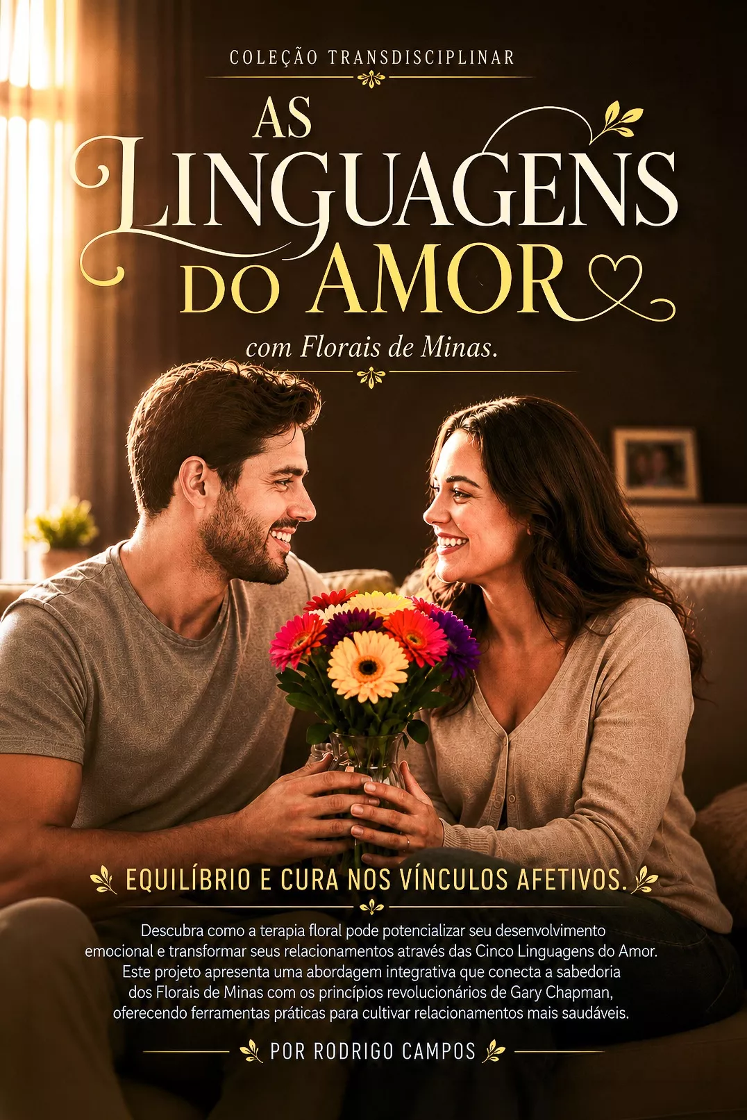 Capa do e-book As Linguagens do Amor com Florais de Minas
