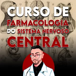 Imagem de capa para o Curso online Curso de Farmacologia Clínica do Sistema Nervoso Central