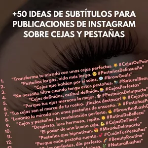 Imagen de portada para Ebook +50 IDEAS DE SUBTÍTULOS PARA PUBLICACIONES DE INSTAGRAM SOBRE CEJAS Y PESTAÑAS