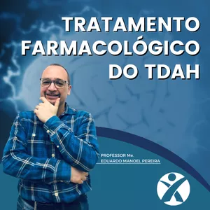Imagem de capa para o Curso online FARMACOLOGIA DO TDAH