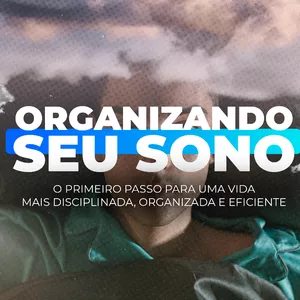 Imagem de capa para o Ebook Ebook Organizando o Sono 