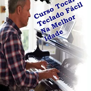 Curso Curso Tocar Teclado Facil Na Melhor Idade