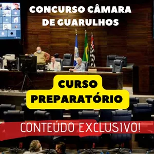 Imagem de capa para o Curso online PREPARATÓRIO CONCURSO CÂMARA DE GUARULHOS  2022